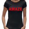Amaze t-shirt