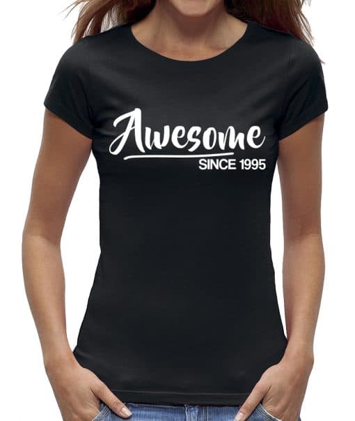 30 jaar T-shirt vrouw verjaardag Awesome 1995