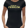 Not my problem shirt zwart